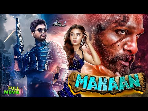 Mahaan (HD) – New South Indian Action Movie Hindi Dubbed | Superhit Blockbuster 2025 Full Film