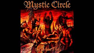 Mystic Circle - Open the Gates of Hell (Full album HQ)
