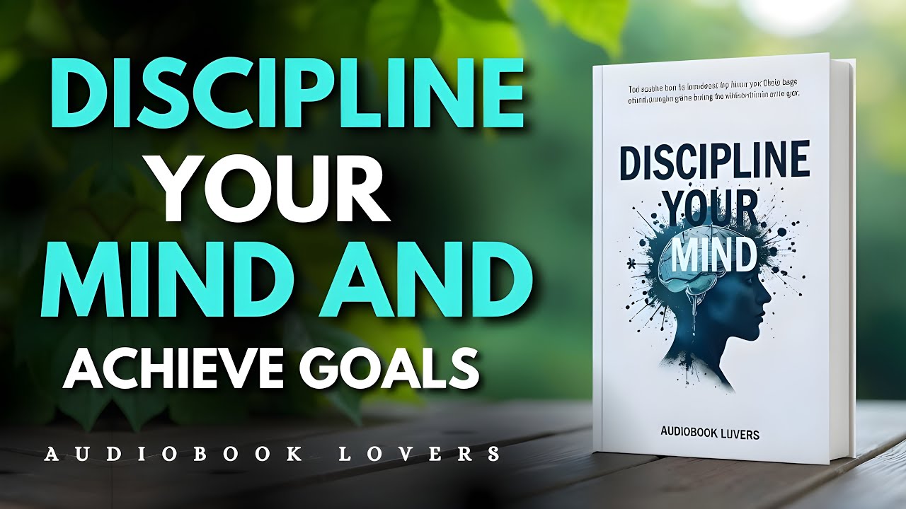 Discipline Your Mind | Audiobook