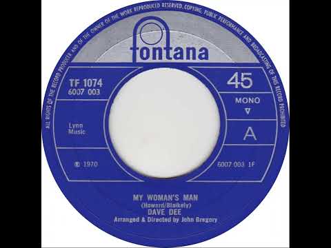 UK New Entry 1970 (53) Dave Dee - My Woman's Man