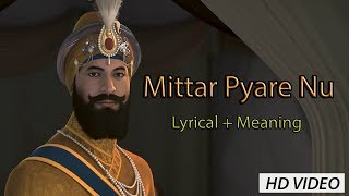 Mittar Pyare Nu  Lyrical Video with Meanings