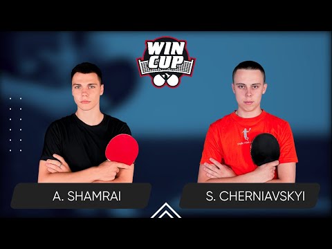 23:15 Andrii Shamrai - Serhii Cherniavskyi  West 6 WIN CUP 26.03.2024 | TABLE TENNIS WINCUP