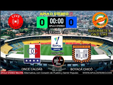 #24SEPTIEMBRE2025: LIGA COLOMBIANA 2O25 - FECHA 13 ... ONCE CALDAS vs. BOYACÁ CHICÓ