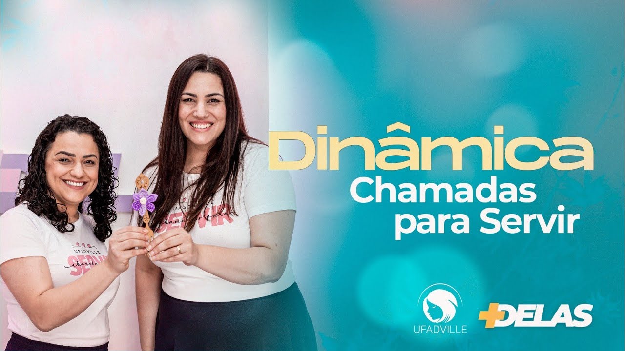 +DELAS I DINÂMICA CHAMADAS PARA SERVIR