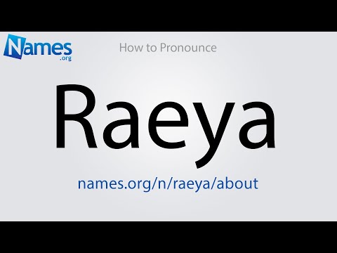 What Does The Name Raeya Mean?