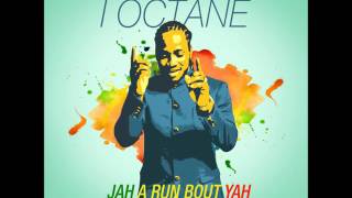I Octane   Jah Run Bout Yah   Konsequence Muzik  2016