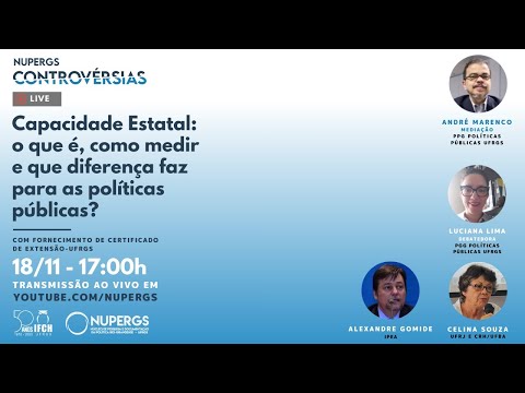 NUPERGS Controvérsias : Capacidade Estatal: como medir e que diferença faz para as políticas pública