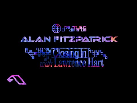 Alan Fitzpatrick & Lawrence Hart - Closing In