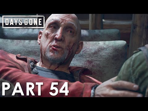 DAYS GONE - Part 54 - Walkthrough Gameplay [No Commentary] - UNDERWORLD
