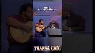 Ed Motta canta ao vivo , Do you have other love, programa Jô Soares #music #flashback @transachic