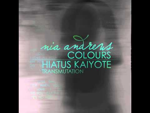 Nia Andrews x Hiatus Kaiyote - Colours (Remix)