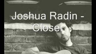 Joshua Radin - Closer