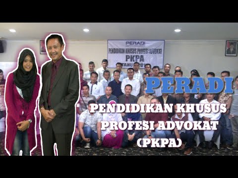 PENDIDIKAN KHUSUS PROFESI ADVOKAT (PKPA)!!! PERADI || Study Of Law #6