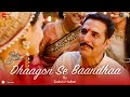 Dhaagon Se Baandhaa By Sakshi Holkar Lyrical Raksha Bandhan Akshay Kumar Himesh R Irshad K