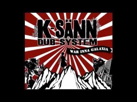 K-Sann Dub System - Zion love