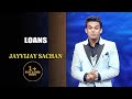 Loans | Jayvijay Sachan | India's Laughter Champion