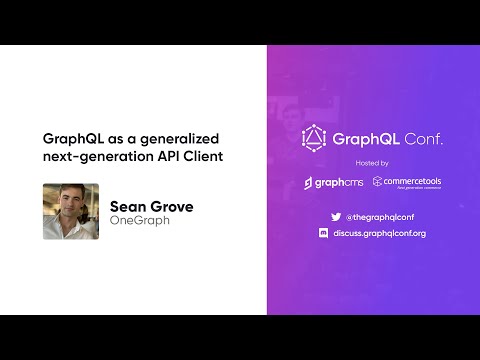 GraphQL as a generalized next-generation API Client | Sean Grove