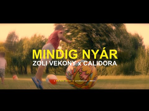 Vekonyz x Calidora - Mindig nyár (Official Music Video)