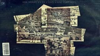Mr. Marcelo - OG Luv Dat OG 4 [FULL MIXTAPE + DOWNLOAD LINK] [2016]