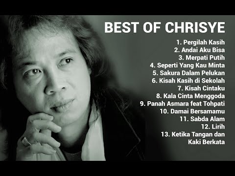 Lagu Terbaik CHRISYE - Best Song of CHRISYE Full Album | Pergilah Kasih