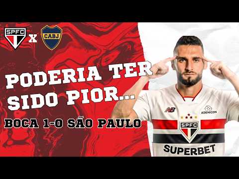 PODERIA TER SIDO PIOR... BOCA JUNIORS 1-0 SÃO PAULO