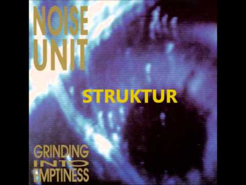 Noise Unit - Struktur