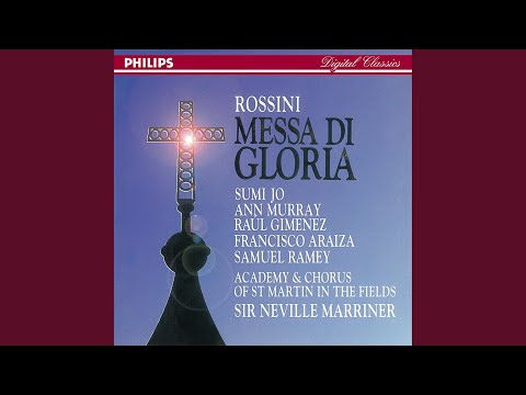 Rossini: Messa di Gloria: 3. Gloria: Laudamus te