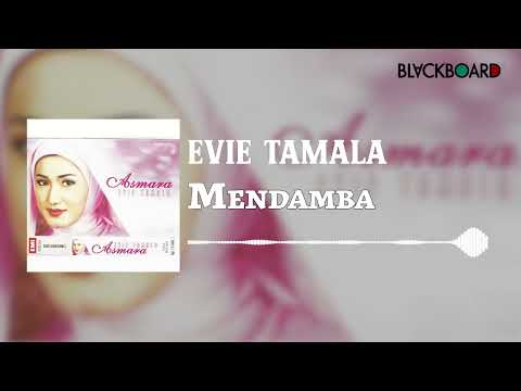 Evie Tamala - Mendamba
