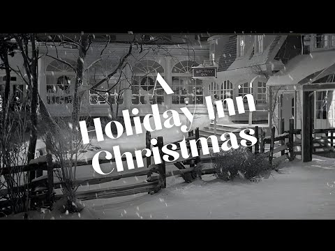 A Holiday Inn Christmas Eve 🎄 Cozy Vintage Ambience & Classic Holiday Songs