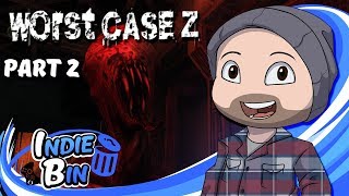 Worst Case Z - Indie Bin (Part 2)