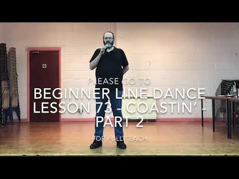 BEGINNER LINE DANCE LESSON 73 - Coastin’ - Part 2 - Music with verbal instruction