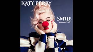 Katy Perry - Smile (Sakgra remix)