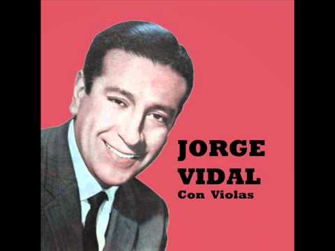 Jorge Vidal - Fueron Tres Años