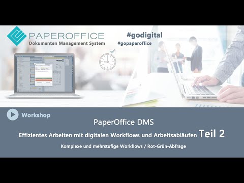 Digital workflows and processes with branching "red-green query" / Part 2 PaperOffice DMS
