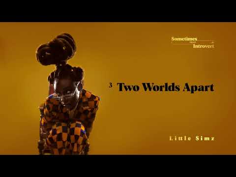 Little Simz -  Two Worlds Apart (Official Audio)