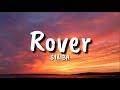 Rover - S1MBA Ft. DTG (Lyrics)
