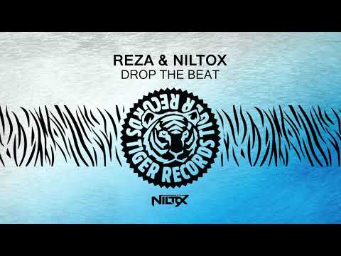 Reza & Niltox - Drop The Beat [Tiger Records]