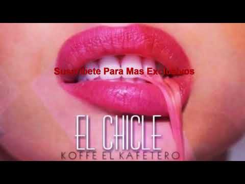 EL CHICLE   Koffee El Kafetero