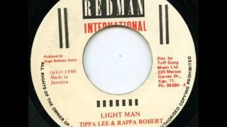 Tippa Lee & Rappa Robert - Light Man
