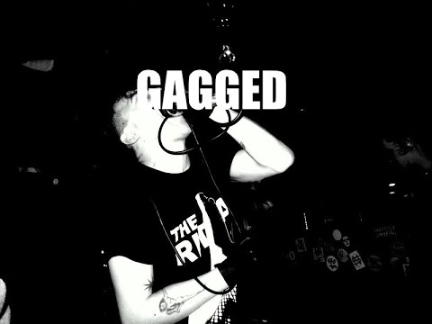 GAGGED @ THE PITS