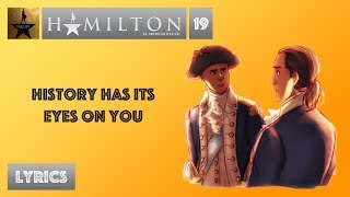 #19 Hamilton - History Has Its Eyes On You [[VIDEO LYRICS]]