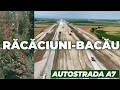 AUTOSTRADA A7 Focșani Bacău Lot 3 Răcăciuni Bacău 03 07 2026