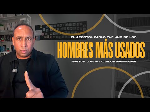 Juan Carlos Harrigan = The Apostle Paul was one of the most used men