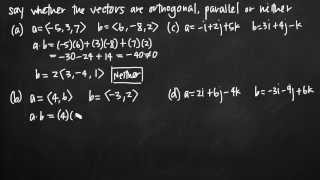Orthogonal, parallel or neither (vectors)