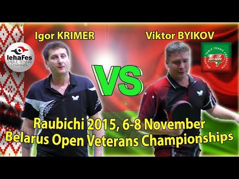 Raubichi Viktor BYIKOV - Igor KRIMER Table Tennis Настольный теннис