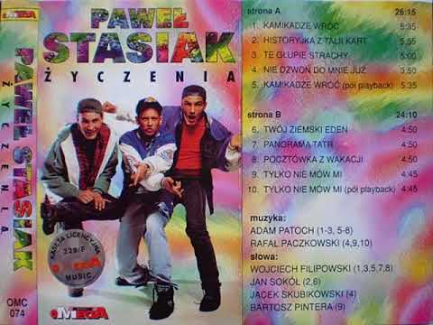 Paweł Stasiak Tylko nie mów mi