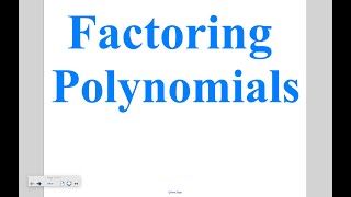 Algebra - Lesson 10-5: Factoring Polynomials
