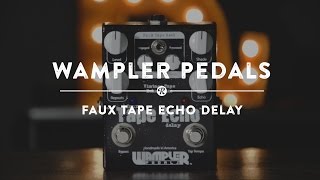 Video thumbnail for Wampler Pedals Faux Tape Echo Delay | Reverb Demo Video by Reverb