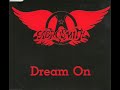 Aerosmith Dream On Radio High Pitched
