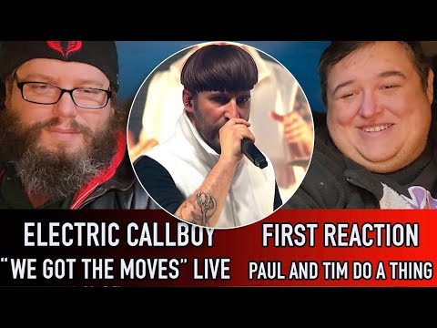 Electric Callboy "We Got The Moves" Live (First Reaction) - Paul And Tim Do A Thing